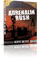 Adrenalin Rush