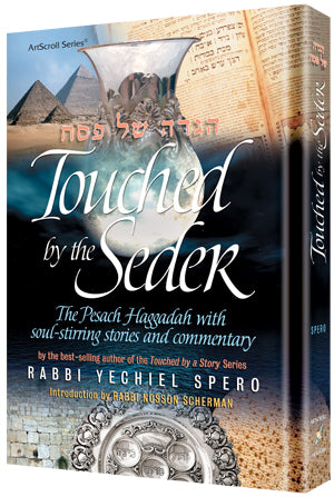 Touched by the Seder - Haggadah