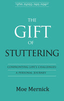 The Gift of Stuttering