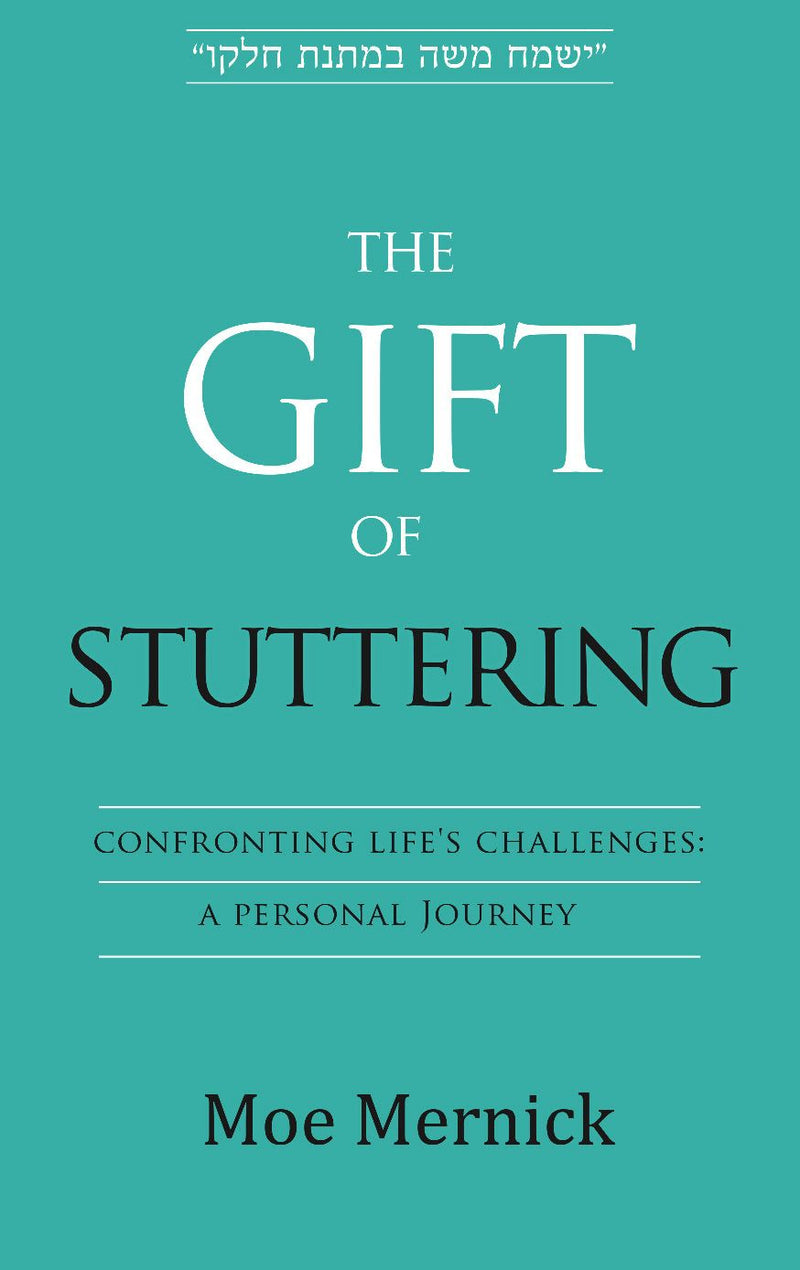 The Gift of Stuttering