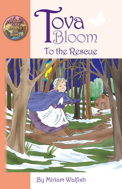 Tova Bloom to the Rescue