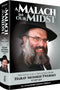 A Malach in Our Midst - Harav Mosheh Twersky