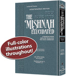 Mishnah Elucidated - Tohoros 1 - Tractate Keilim vol. 1