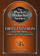 Pocket Halacha - Eruv Tavshilin 2 Day Yom Tov - p/b s/c