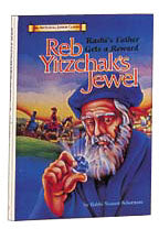 REB YITZCHAK'S JEWEL- Junior Classics