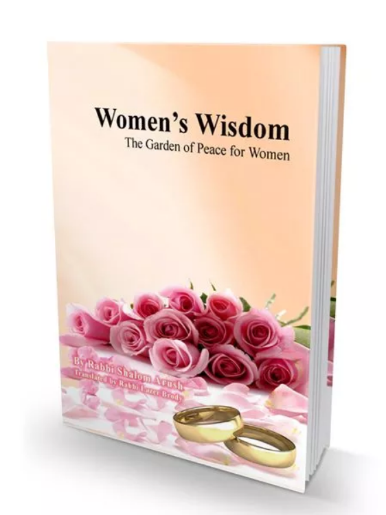 Women's Wisdom - The Garden of Peace for Women- Arush